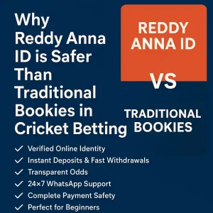 Why Reddy Anna ID is Safer Than Traditional Bookies in Cricket Betting
